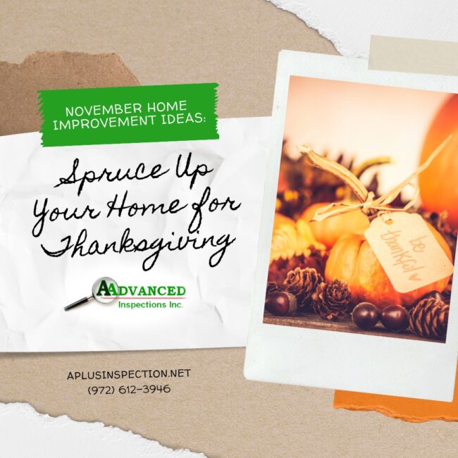 home inspector McKinney TX November Home Improvement Ideas: Spruce Up Your Home for Thanksgiving